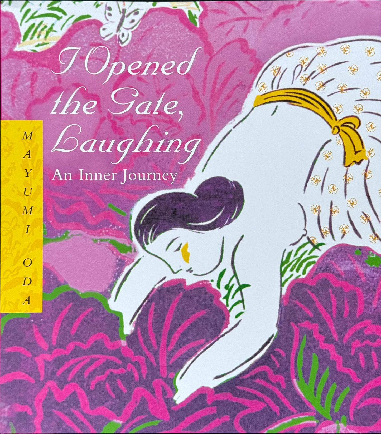 Book I Opened the Gate, Laughing by Mayumi Oda